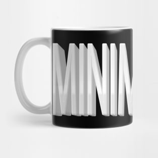 Minimalism Mug